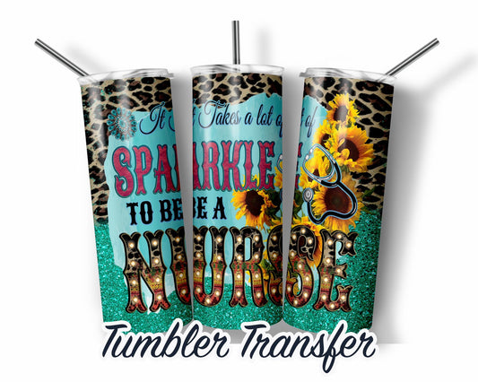 Nurse  Sublimation Transfer Print For 20 oz - 30 oz Skinny Tumbler - Ready To Press