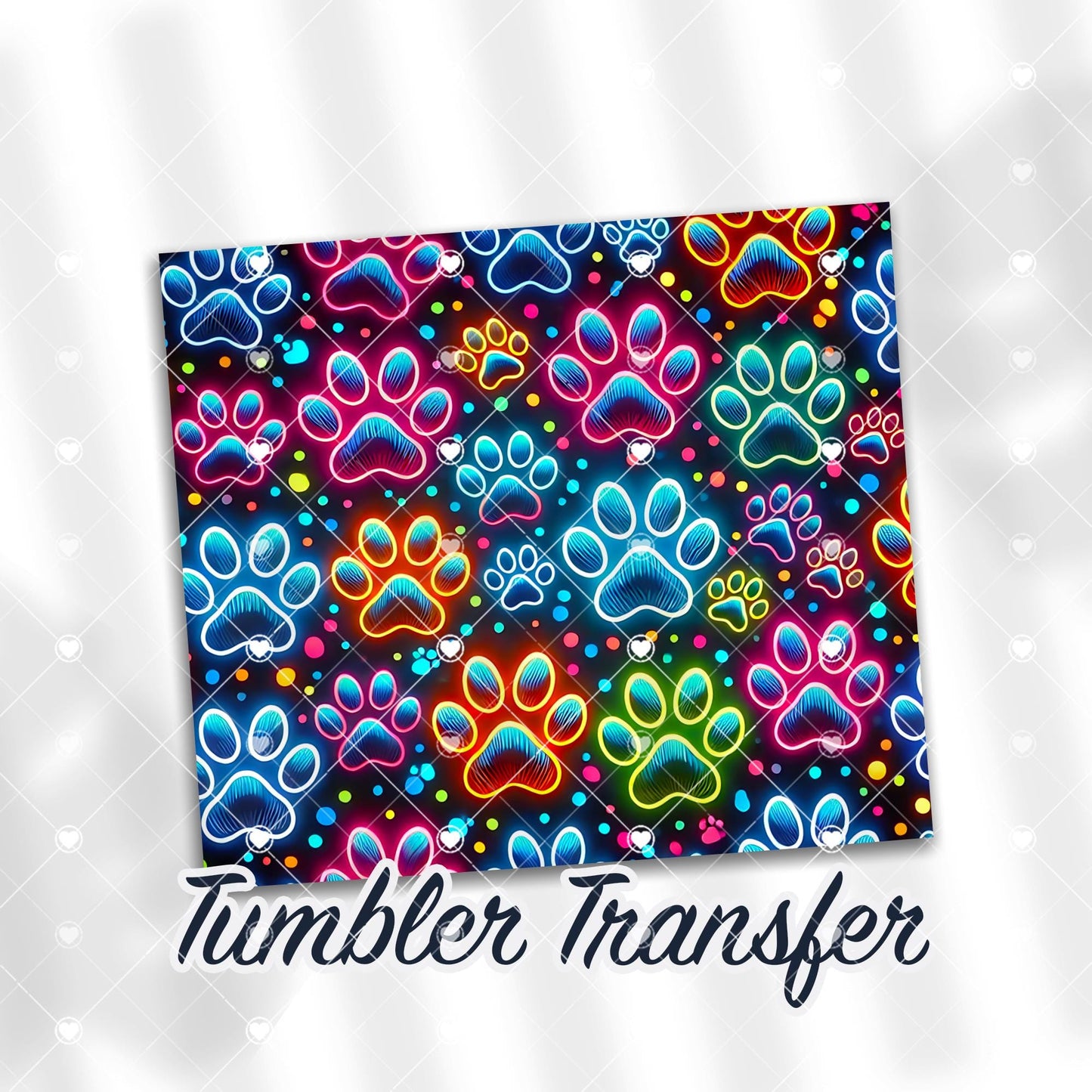 Neon Paw Prints Sublimation Transfer Print For 20 oz Tumbler - 30 oz Skinny Tumbler - Ready To press - Heat Transfer Ships Next Day