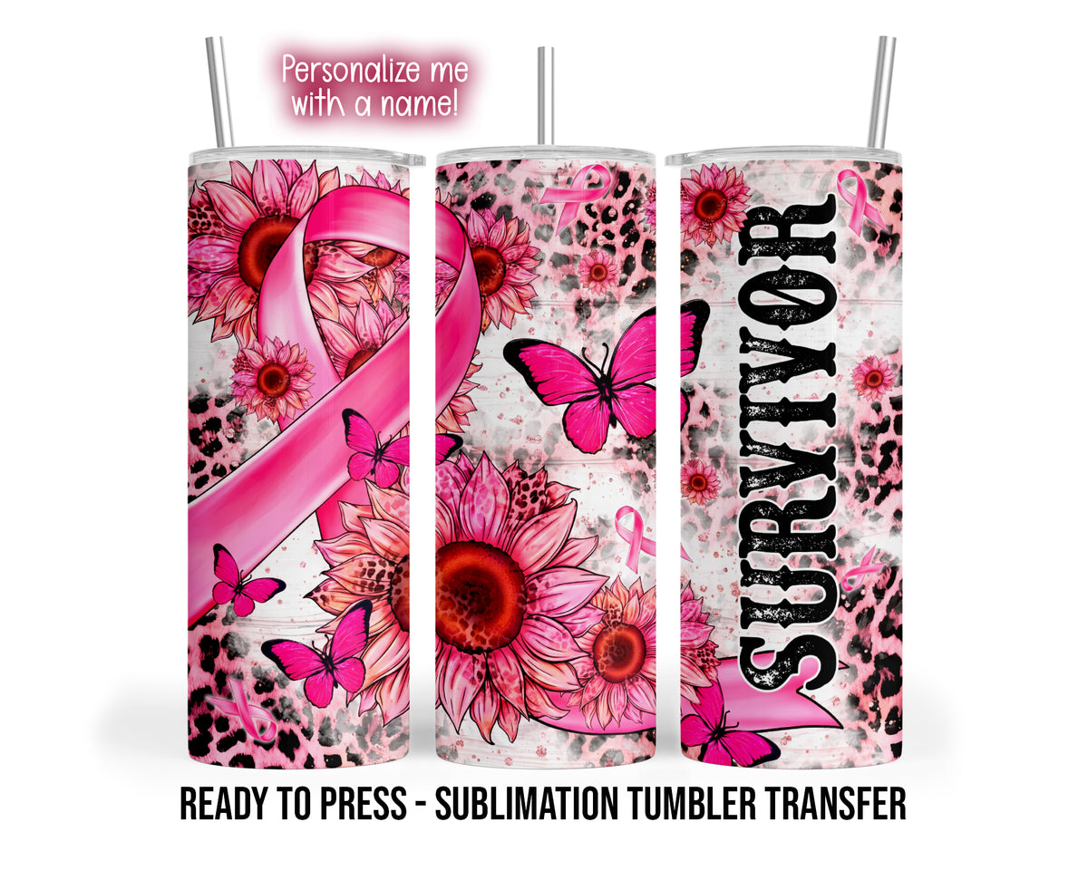 Three tumbler views show Survivor lettering, a pink awareness ribbon, pink sunflowers, butterflies and leopard spots.