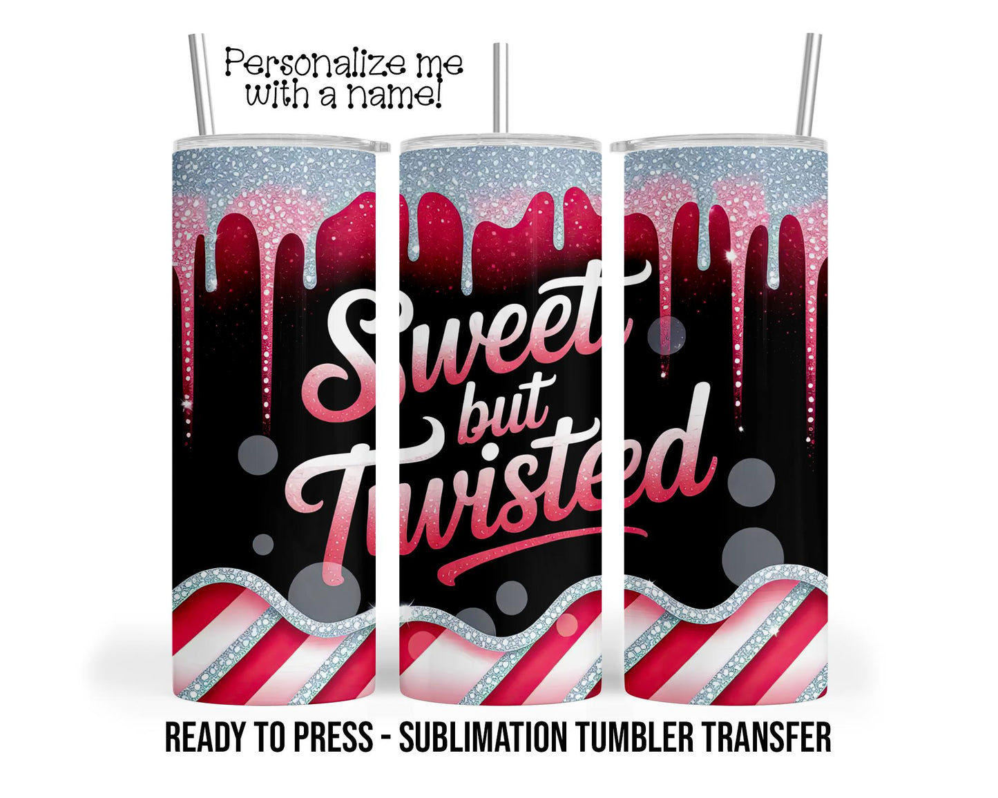 Sweet Twisted Christmas Candy Cane Drip 20-30oz Sublimation Tumbler Transfer, Ready To press Heat Transfer SHIPS NEXT DAY