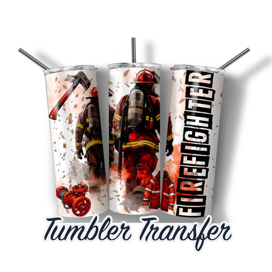 Firefighter Sublimation Transfer Print For 20 oz - 30 oz Skinny Tumbler - Ready To press - Heat Transfer SHIPS NEXT DAY