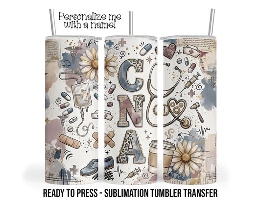 CNA Nurse Sublimation Tumbler Transfer Print For 20 oz - 30 oz  Tumbler - Ready To press Heat Transfer