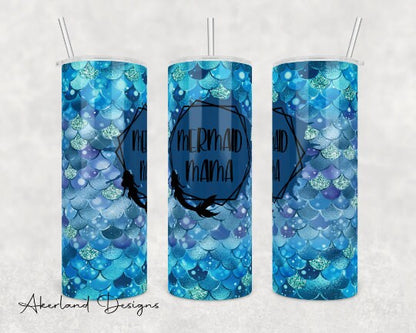 Mermaid Mama  Sublimation Transfer Print For 20 oz Tumblers - 30 oz Tumblers - Ready To press - Heat Transfers