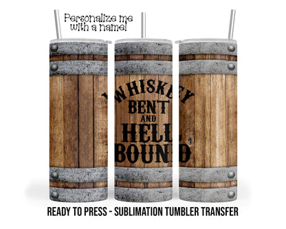 Whisky Barrel Dad Sublimation Tumbler Transfer Print For 20 oz Tumbler - 30 oz  Tumbler - Ready To press - Heat Transfers SHIPS NEXT DAY