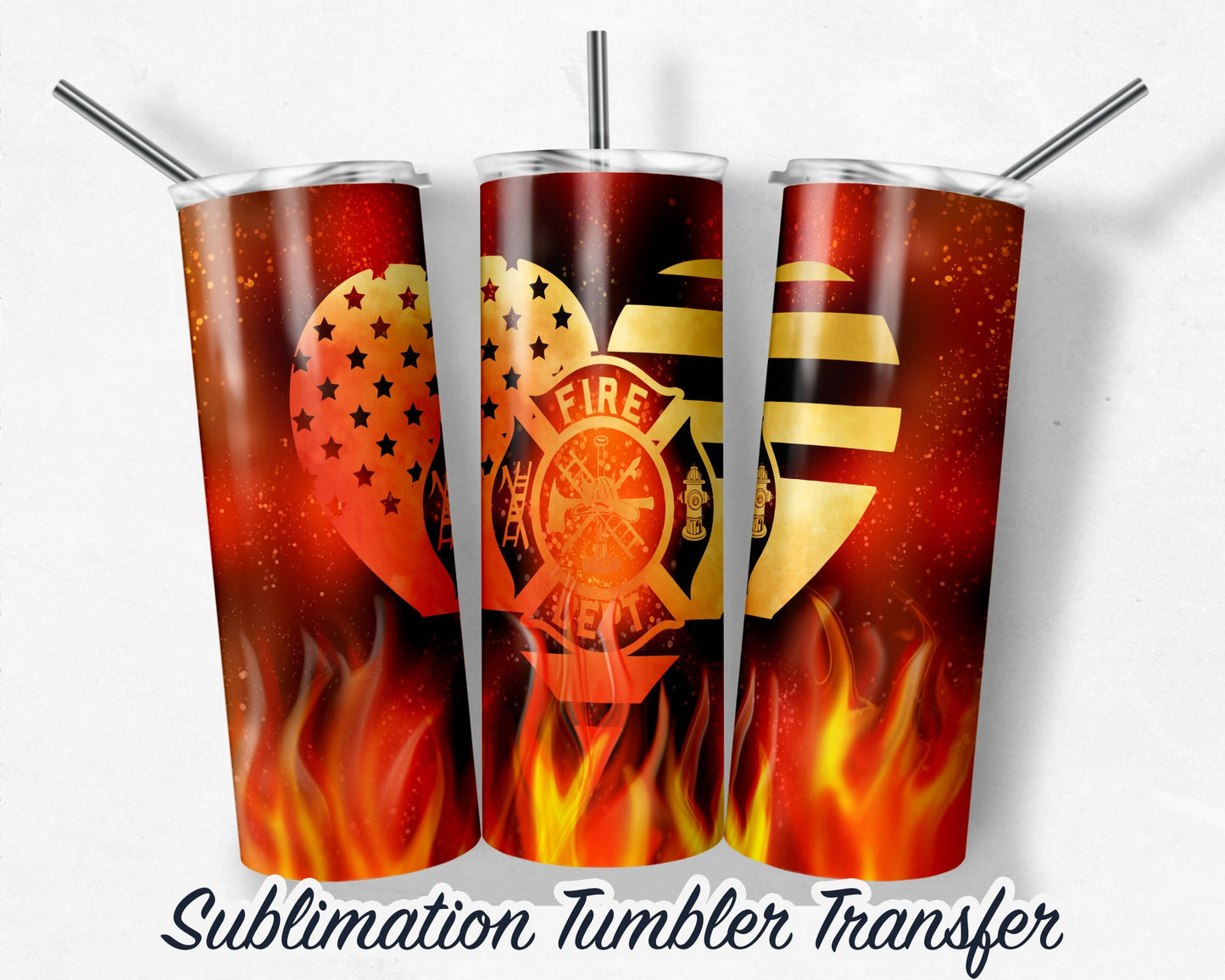 Firefighter  Sublimation Transfer Print For 20 oz - 30 oz Skinny Tumbler - Ready To press - Heat Transfer SHIPS NEXT DAY