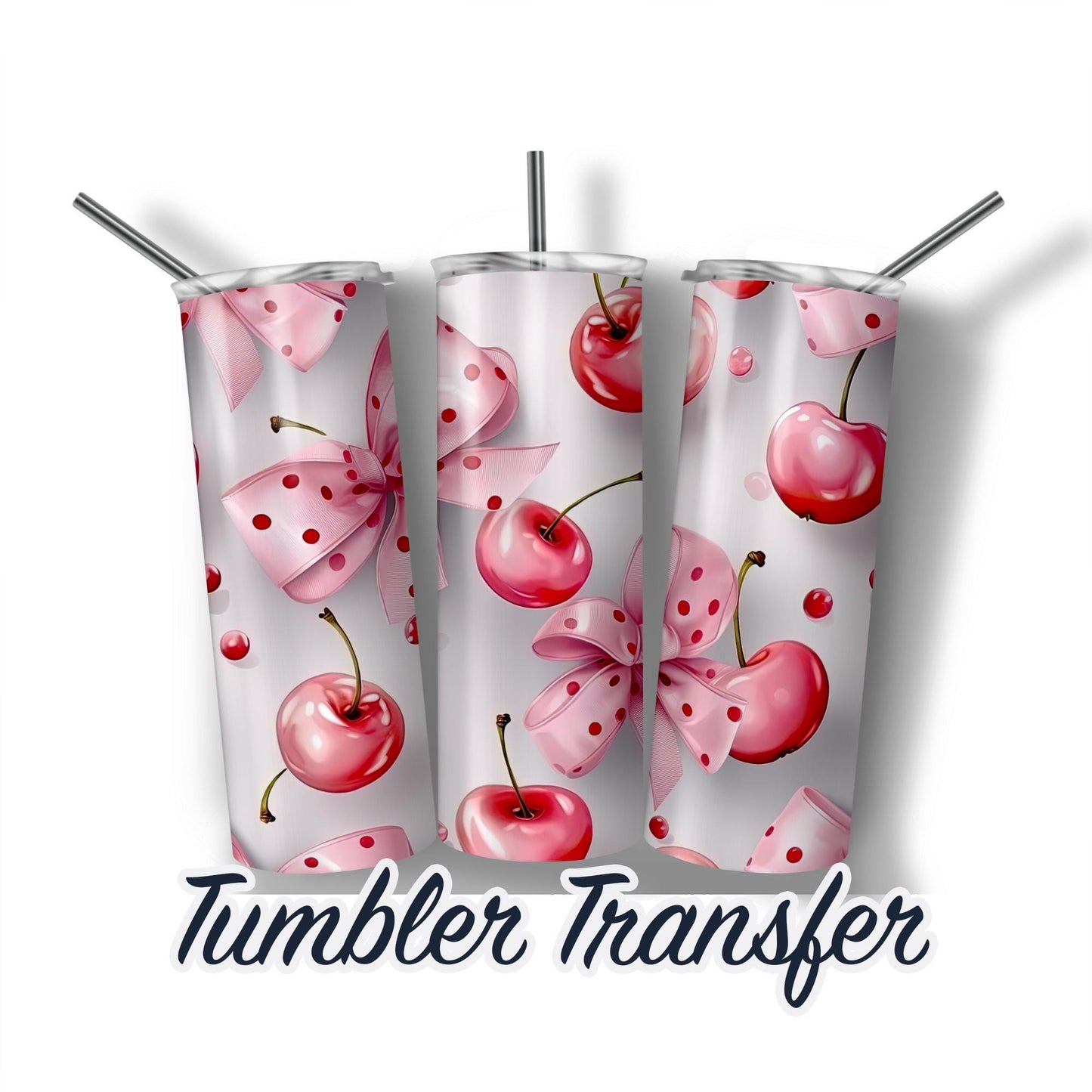 Cherries and Bows Ready to Press Sublimation Transfer Print 20 oz - 30 oz Tumblers  Ships Next Day