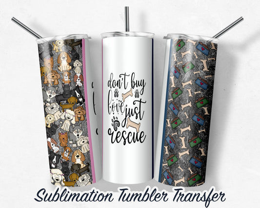 Rescue -  Sublimation Transfer Print For 20 oz Tumblers - 30 oz Tumblers - Ready To press - Heat Transfers SHIPS NEXT DAY
