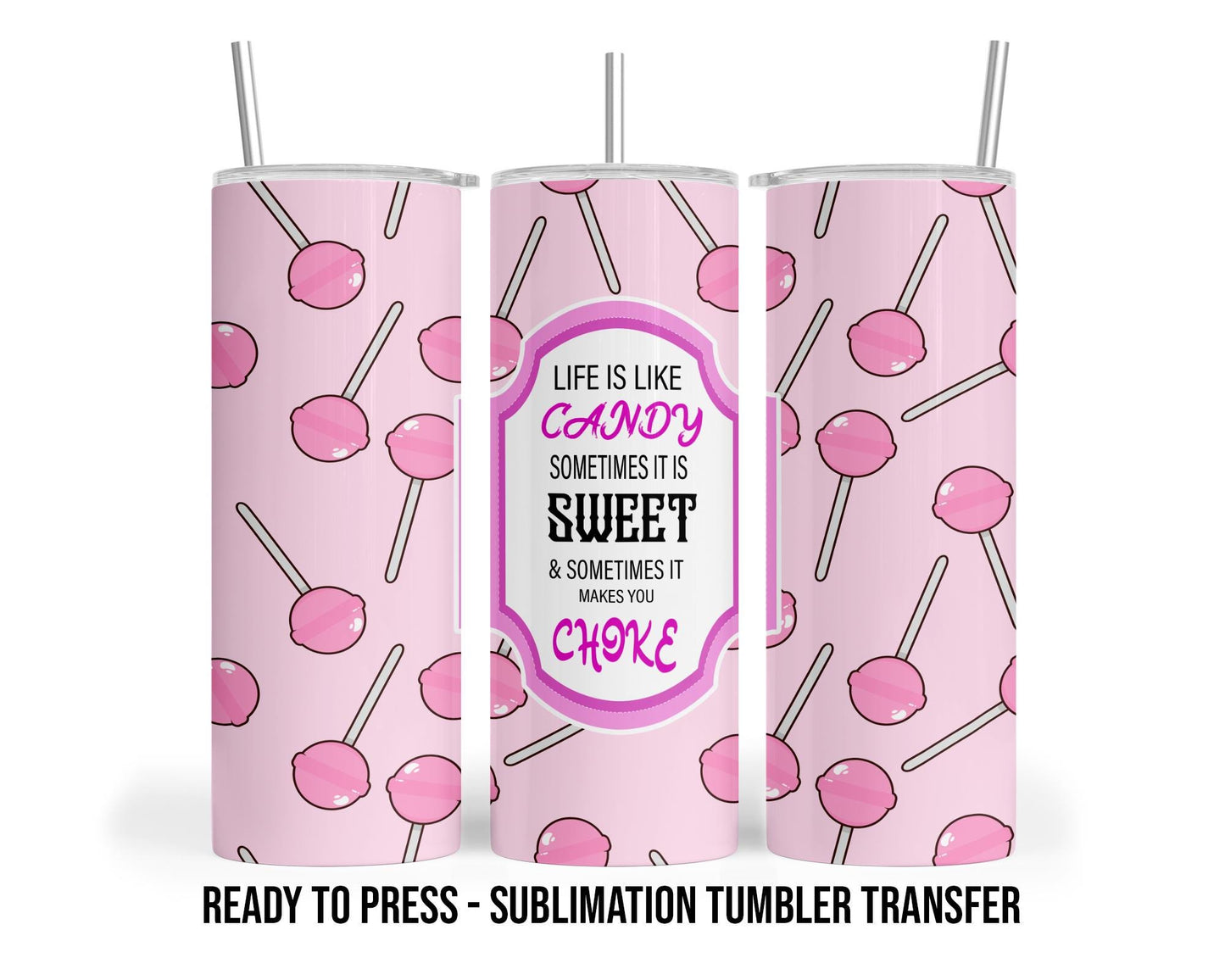 Candy Sublimation Transfer Print For 20 oz Tumblers - 30 oz Tumblers - Ready To press - Heat Transfers SHIPS NEXT DAY