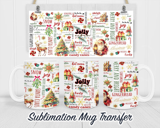 Christmas - Sublimation Transfer Print For 11 oz - 15 oz Mugs - Ready To press - Heat Transfer SHIPS NEXT DAY