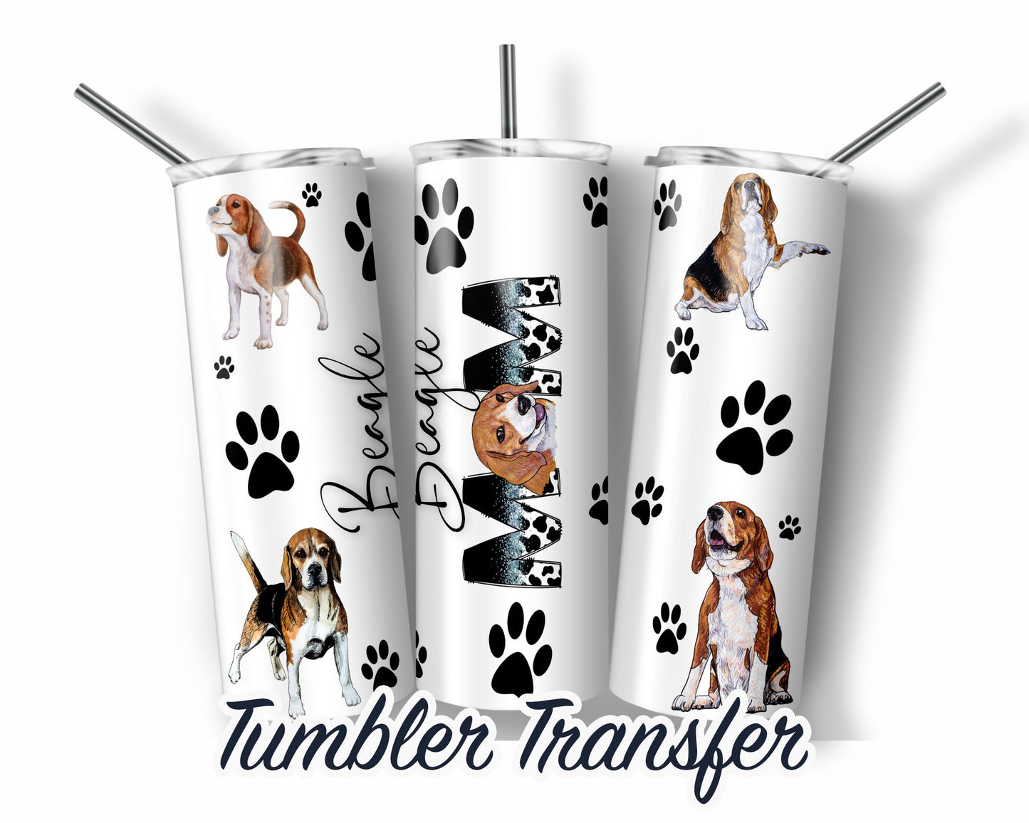 Beagle  Sublimation Transfer Print For 20 oz Tumblers - 30 oz Tumblers - Ready To press - Heat Transfers SHIPS NEXT DAY