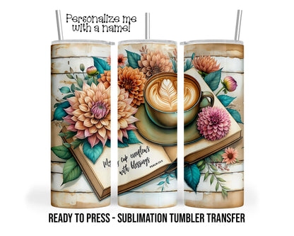 My Cup Overflows with Blessings, psalm 23:5 Sublimation Tumbler Transfer Print 20oz Tumbler, Ready To press Heat Transfer SHIPS NEXT DAY