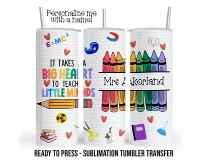 Teacher Quotes Sublimation Tumbler Transfer Print For 20 oz Tumblers - 30 oz Tumblers - Ready To press - Heat Transfers SHIPS NEXT DAY