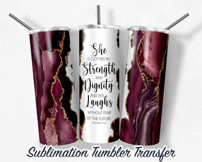 Proverbs  Sublimation Transfer Print For 20 oz - 30 oz Skinny Tumbler - Ready To Press SHIPS NEXT DAY