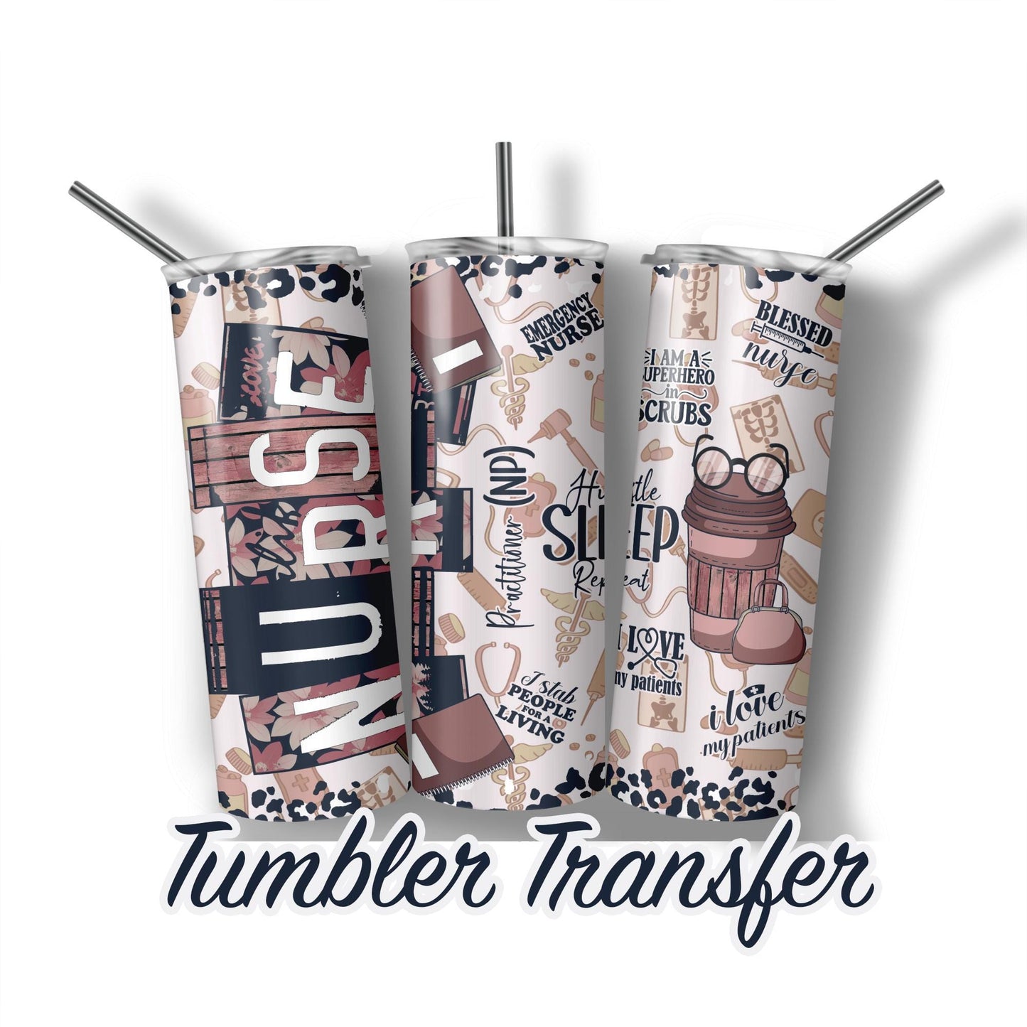 Nurse Practitioner Sublimation Transfer Print For 20 oz - 30 oz Tumbler - Ready To press - Heat Transfers SHIPS NEXT DAY