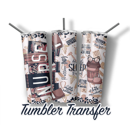 Nurse Practitioner Sublimation Transfer Print For 20 oz - 30 oz Tumbler - Ready To press - Heat Transfers SHIPS NEXT DAY