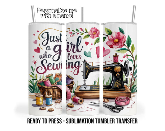 Sewing Life Sublimation Tumbler Transfer Print For 20 oz Tumbler or 30 oz Tumbler Ready to press Heat Transfers SHIPS NEXT DAY