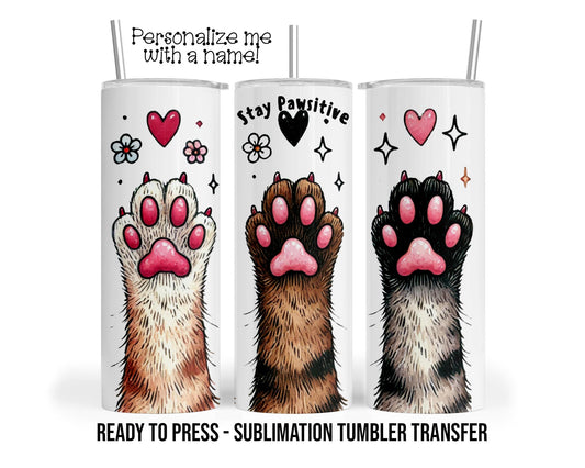 Cat Lover Sublimation Tumbler Transfer Print For 20 oz Tumblers - 30 oz Tumblers - Ready To press Transfers - SHIPS NEXT DAY