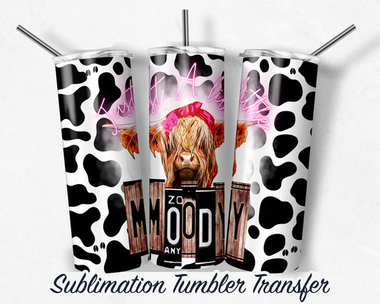 Highland Cow - Moody Cow -  Sublimation Transfer Print For 20 oz Tumblers - 30 oz Tumblers - Ready To press - Heat Transfers