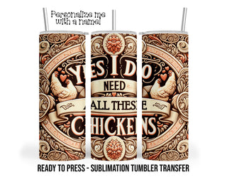 Funny Chicken, Crazy Chicken Lady Sublimation Tumbler Transfer Print 20 oz Tumbler 30 oz Tumbler Ready To press Heat Transfer SHIPS NEXT DAY