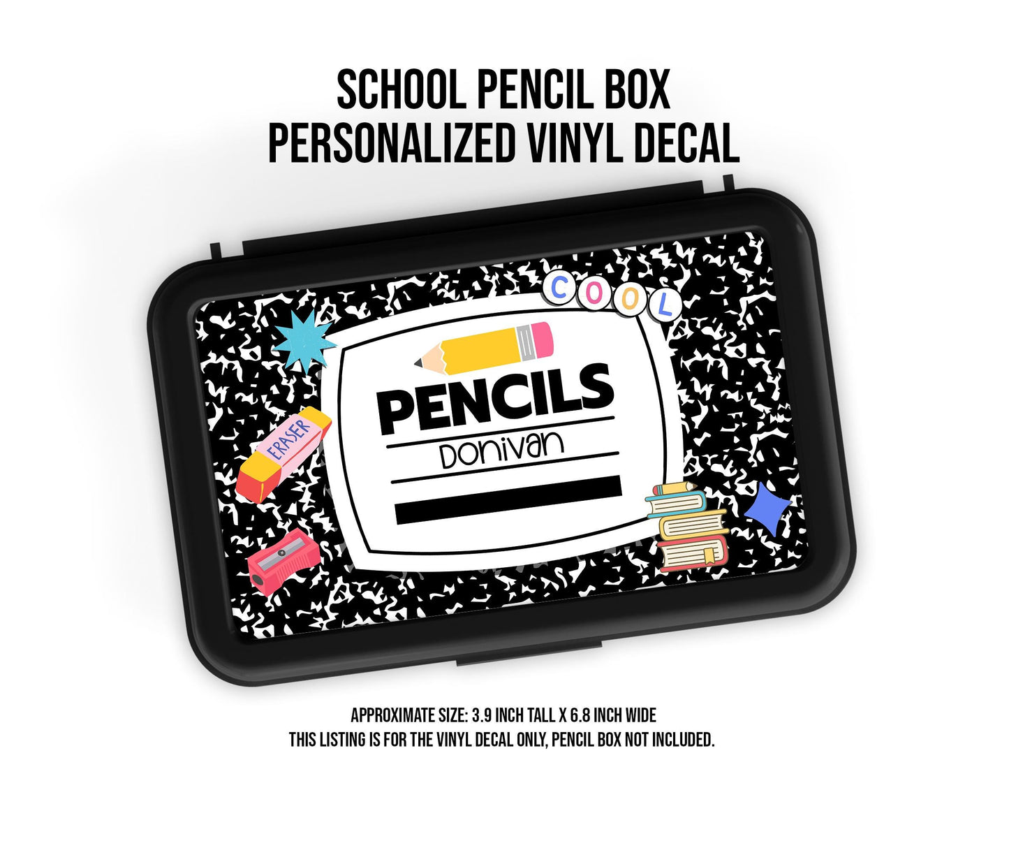 Custom Decal for Pencil Box Personalized with Name, 3.9 tall x 6.8 wide, Waterproof Decals for Students, Classroom Sticker Composition Book