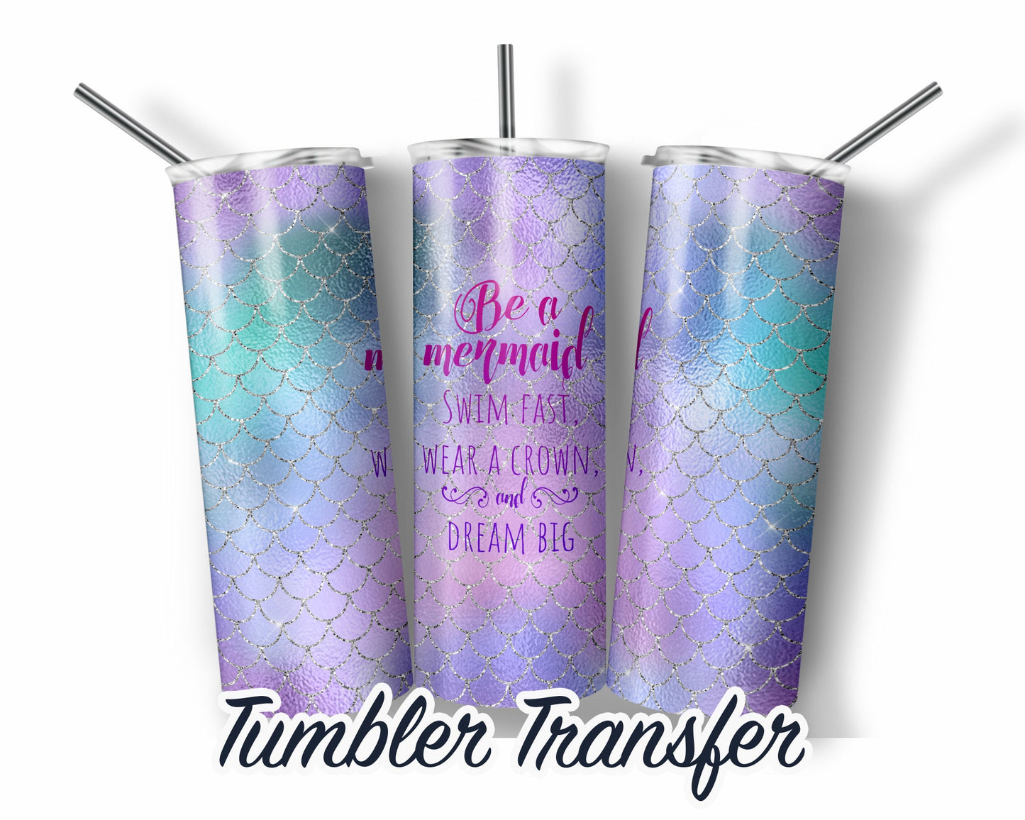 Mermaid Scales  Sublimation Transfer Print For 20 oz Tumblers - 30 oz Tumblers - Ready To press - Heat Transfers SHIPS NEXT DAY