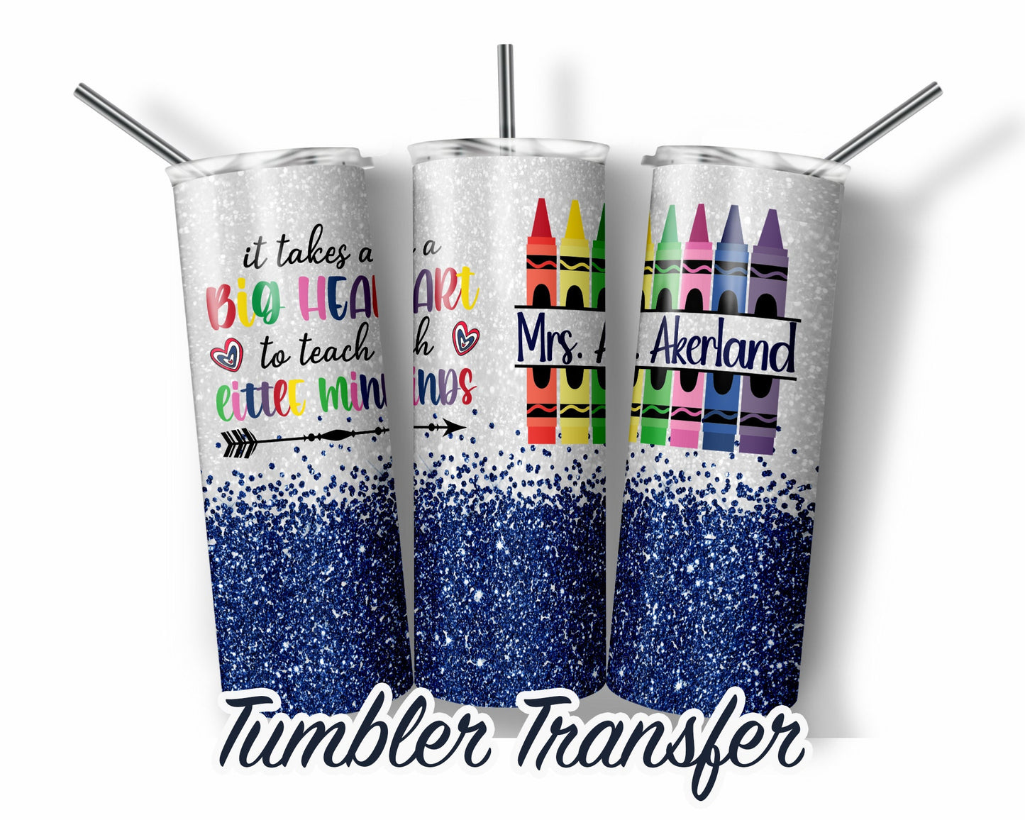 Blue  Teacher  Sublimation Transfer Print For 20 oz Tumblers - 30 oz Tumblers - Ready To press - Heat Transfers