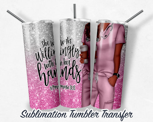 Nurse Life  Sublimation Transfer Print For 20 oz - 30 oz Skinny Tumbler - Ready To Press Heat Transfers SHIPS NEXT DAY