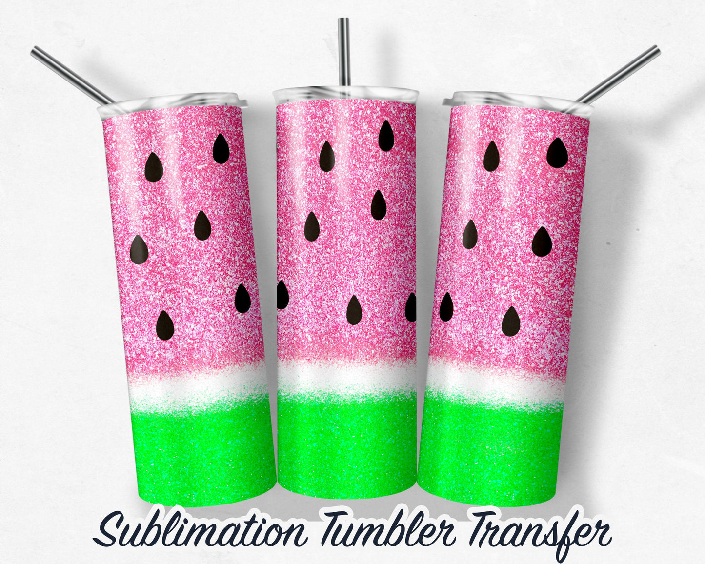 Watermelon  Sublimation Transfer Print 20 oz - 30 oz Skinny Tumbler - Ready to Press - Heat Transfers SHIPS NEXT DAY