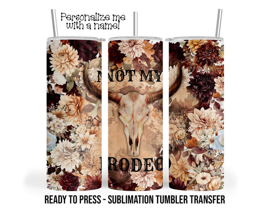 Cowboy Rodeo Sublimation Tumbler Transfer Print 20oz Tumbler, Ready To press Heat Transfer