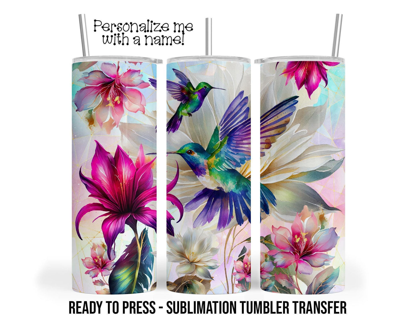 Sublimation Tumbler Transfer - Hummingbird Wrap Design for 20 oz & 30 oz Tumblers
