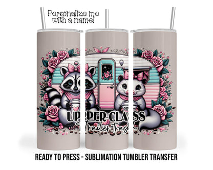Trailer Trash Racoons Sublimation Tumbler Transfer Print For 20 oz Tumbler - 30 oz Tumbler Ready to press Heat Transfers SHIPS NEXT DAY