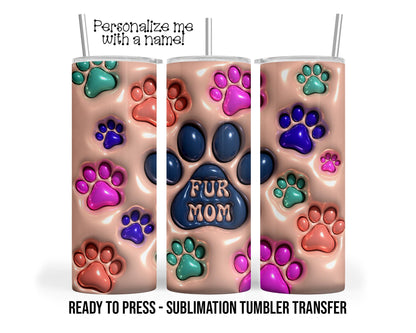 3d Paw Print, Dog, Cat Sublimation Tumbler Transfer Print For 20 oz Tumbler - 30 oz Tumbler Ready To press Heat Transfers SHIPS NEXT DAY