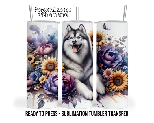 Husky Tumbler Transfer - Sublimation Transfer Print for 20 oz & 30 oz Skinny Tumblers