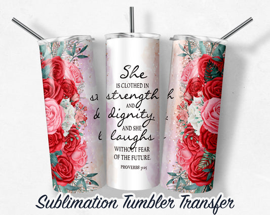 Proverbs  Sublimation Transfer Print For 20 oz - 30 oz Skinny Tumbler - Ready To Press SHIPS NEXT DAY