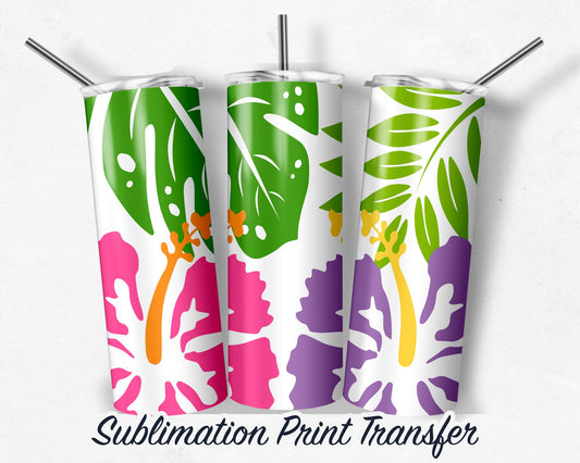 Tropical Flower  Sublimation Transfer Print For 20 oz Tumblers - 30 oz Tumblers - Ready To press - Heat Transfers