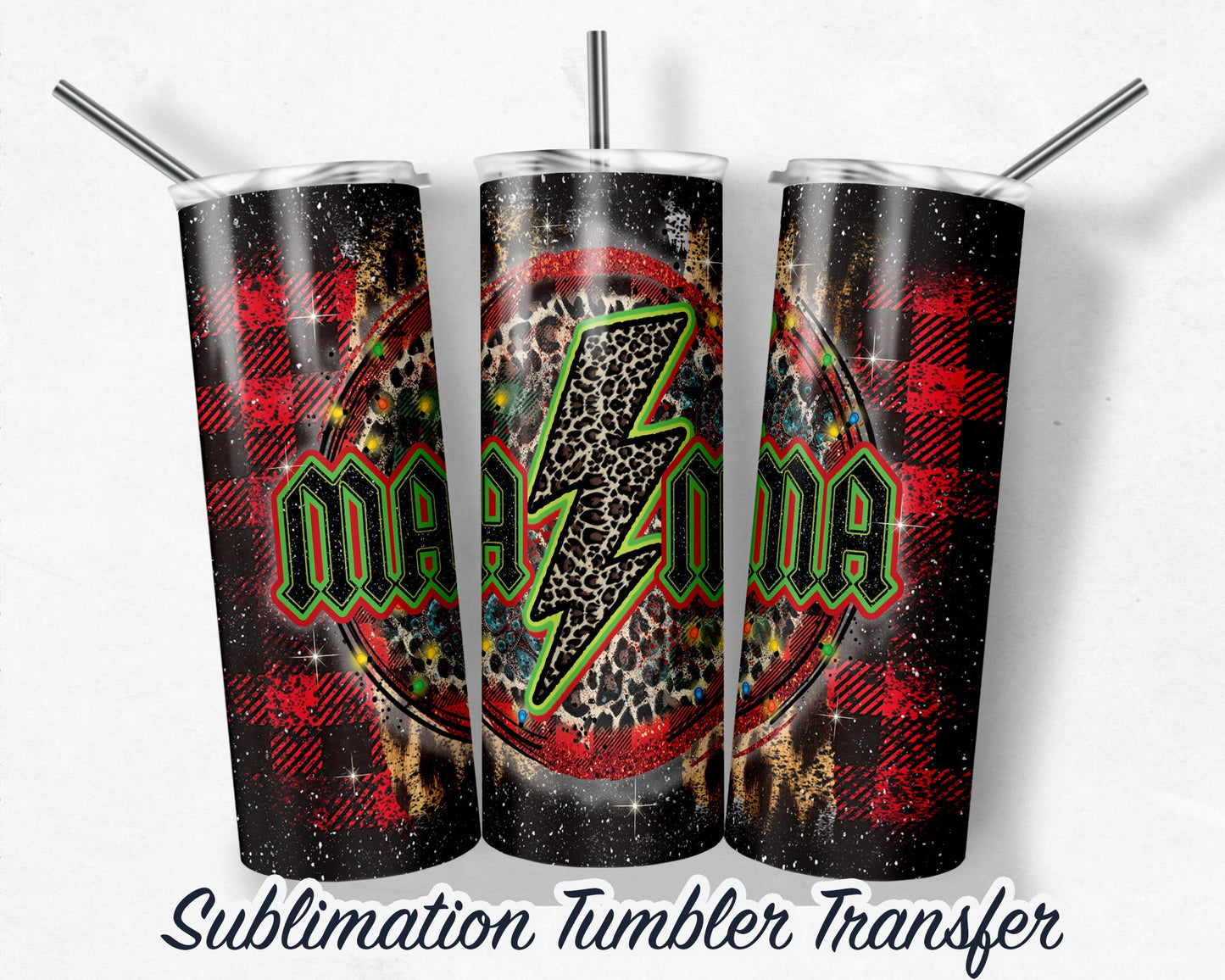 MAMA -  Sublimation Transfer Print For 20 oz Tumbler - 30 oz Skinny Tumbler - Ready To press - Heat Transfers