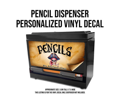 Pencil Dispenser Vinyl Decal Personalized with a name, Waterproof Vinyl Decal for Dispenser, Pirate Classroom Theme Decal, Classroom Decor