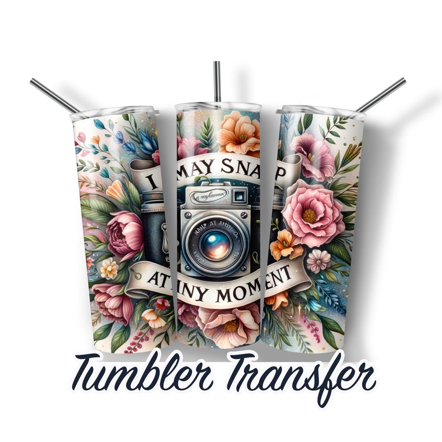 Photography Tumbler Transfer -  Sublimation Transfer Print For 20 oz - 30 oz Tumblers - Ready To press  Heat Transfers  SHIPS NEXT DAY