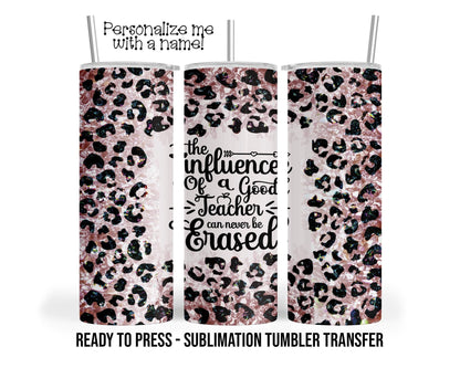 Teacher Leopard Print Sublimation Tumbler Transfer Print For 20 oz Tumbler - 30 oz  Tumbler - Ready To press - Heat Transfers SHIPS NEXT DAY