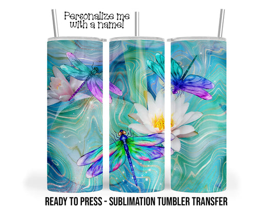 Dragon Fly Sublimation Tumbler Transfer Print For 20 oz Tumblers - 30 oz Tumblers - Ready To press - Heat Transfers SHIPS NEXT DAY