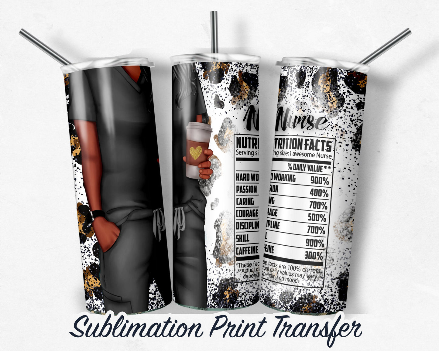 Nurse Facts  Sublimation Transfer Print For 20 oz Tumblers - 30 oz Tumblers - Ready To press - Heat Transfers