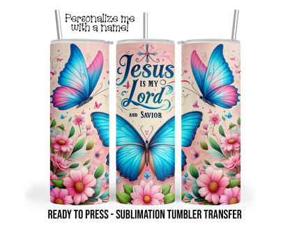 Sublimation Tumbler Transfer Print 20oz Tumbler, Ready To press Heat Transfer SHIPS NEXT DAY Jesus is my Lord and Savior, Bible Church Wrap
