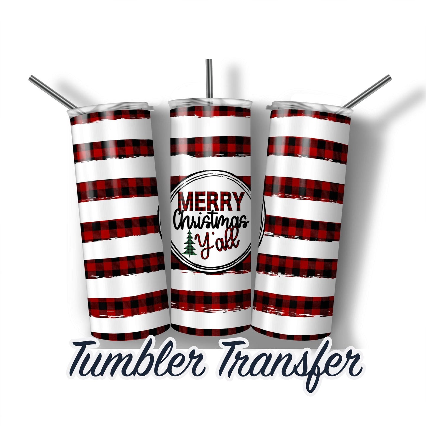 Christmas  Sublimation Transfer Print For 20 oz Tumbler - 30 oz Skinny Tumbler - Ready To press - Heat Transfers SHIPS NEXT DAY