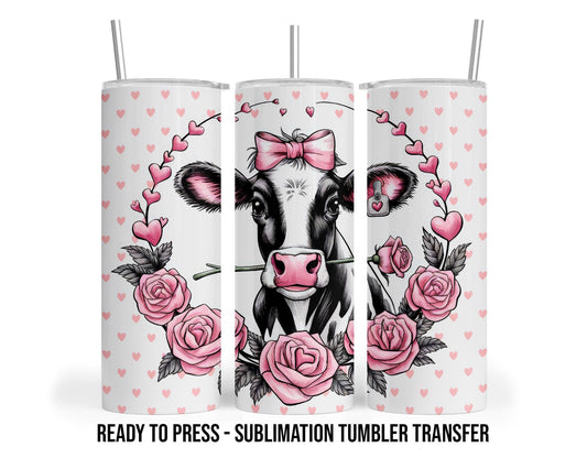 Valentines Cow -  Sublimation Transfer Print 20 oz Tumblers - 30 oz Tumblers - Ready To press - Heat Transfers SHIPS NEXT DAY