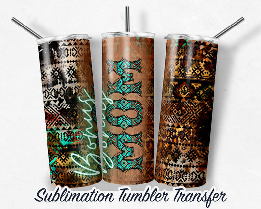 Southwestern Bonus Mom Sublimation Transfer Print For 20 oz Tumblers - 30 oz Tumblers - Ready To press - Heat Transfers SHIPS NEXT DAY