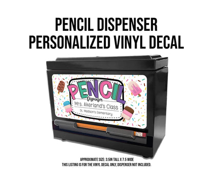 Custom Pencil Dispenser Waterproof Vinyl Decal OR Magnetic Decal Personalized with a name, Pastel Ice Cream Theme, Teacher Appreciation Gift