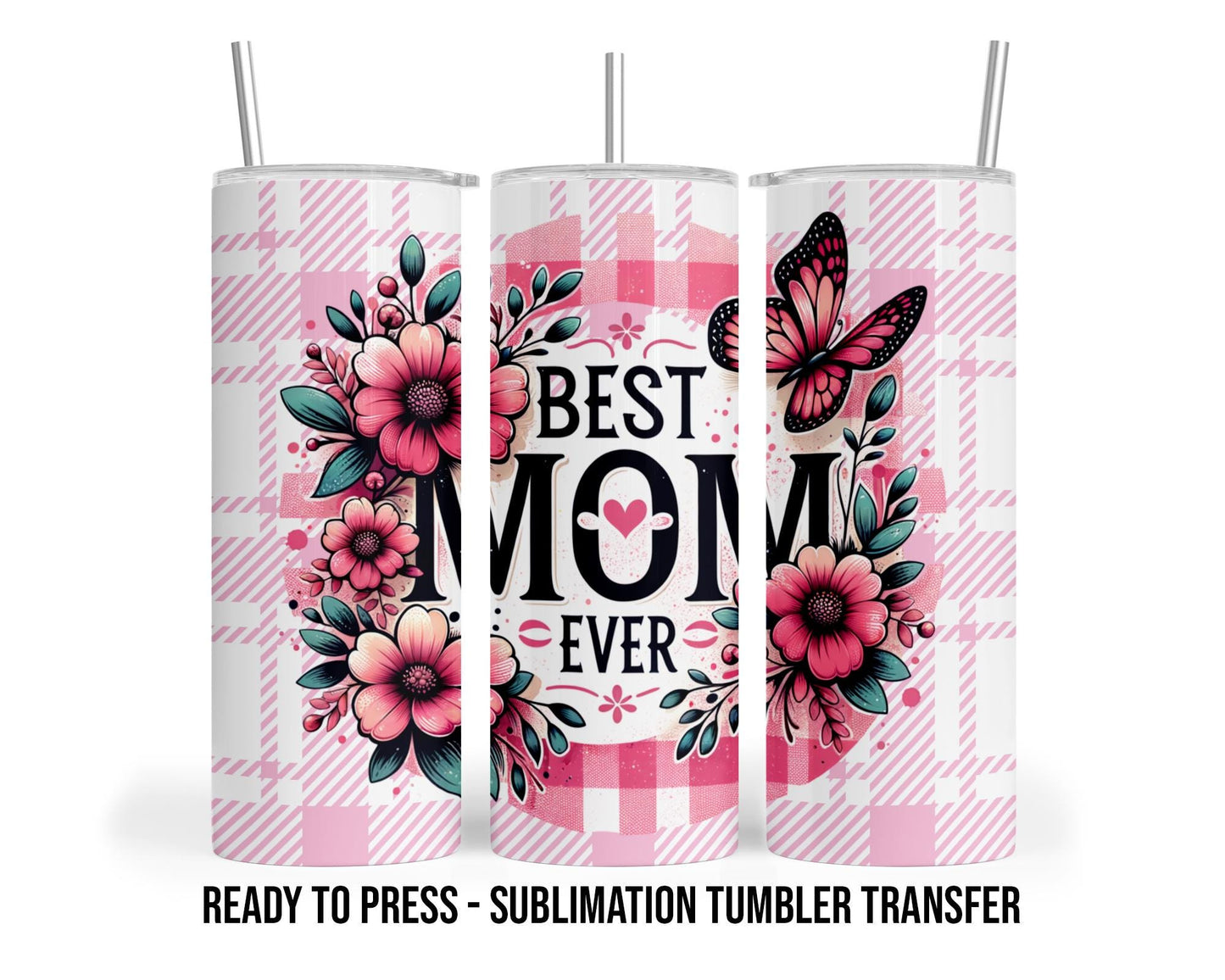 Mom Sublimation Transfer Print For 20 oz - 30 oz Skinny Tumbler - Ready To press - Heat Transfers SHIPS NEXT DAY