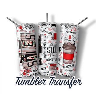 Sales Representative Sublimation Transfer Print For 20 oz - 30 oz Tumbler - Ready To press - Heat Transfers  SHIPS NEXT DAY
