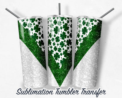 St. Patrick's Day  Sublimation Transfer Print For 20 - 30 oz Tumblers - Ready to Press - Heat Transfers SHIPS NEXT DAY