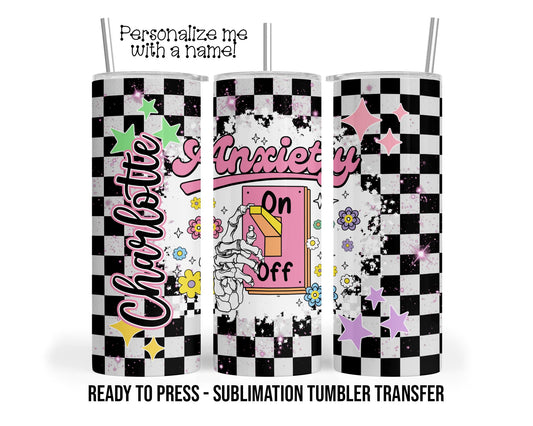 Retro Anxiety Switch Personalized Sublimation Tumbler Transfer Print 20 oz Tumbler - 30 oz Tumbler Ready To press Transfers SHIPS NEXT DAY